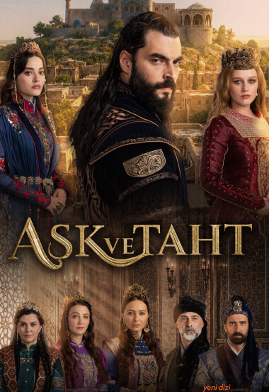 Ask ve Taht (Amor y Trono)
