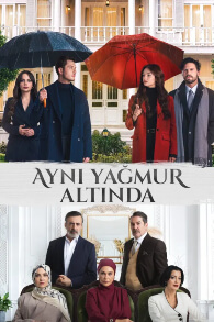 Ayni Yagmur Altinda (Bajo La Misma Lluvia)