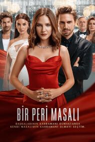 Bir Peri Masali (Un Cuento de Hadas)