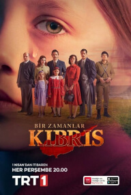 Bir Zamanlar Kibris (Erase una vez en Chipre)