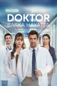 Doktor Baska Hayatta (Doctor En Otra Vida)