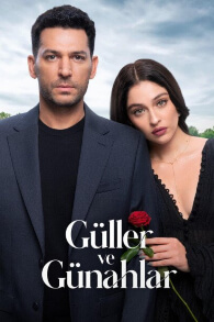 Guller ve Gunahlar (Rosas y Pecados)
