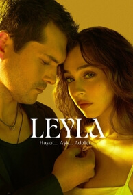 Mi Nombre es Leyla (Leyla: Hayat Ask Adalet)