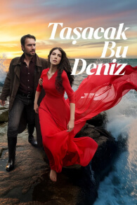 Tasacak Bu Deniz (Este Mar Se Desbordara)